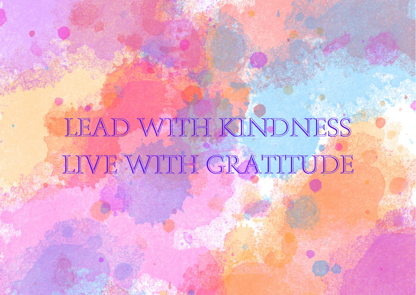 Gratitude Quotes - daily cards, frames or posters
